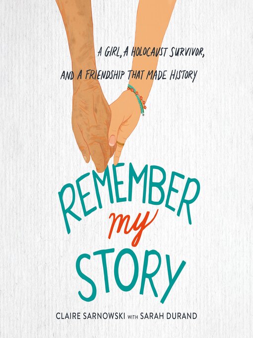 Title details for Remember My Story by Claire Sarnowski - Wait list